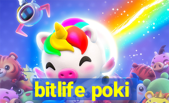 bitlife poki